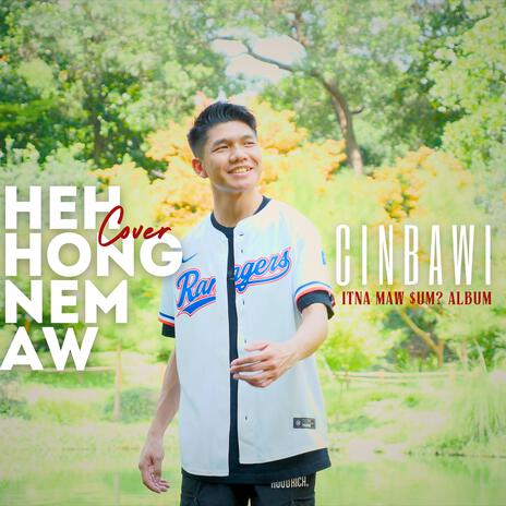 Heh Hong Nem Aw | Boomplay Music