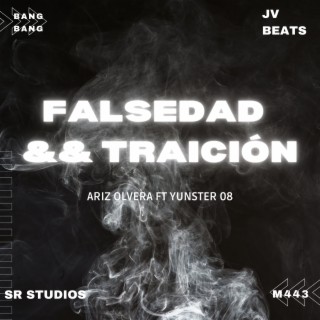 FALSEDAD && TRAICIÓN