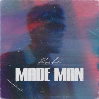 Made Man lyrics | Boomplay Music