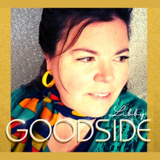 GOODSIDE