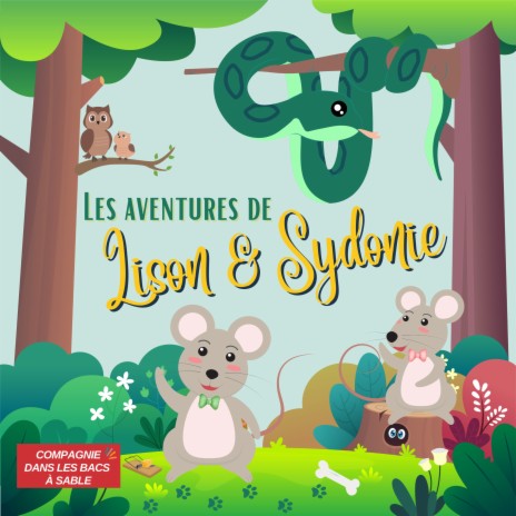 Les aventures de Lison & Sydonie | Boomplay Music