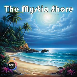 The Mystic Shore