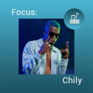 Focus: Chily