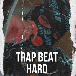 Trap Beat Hard