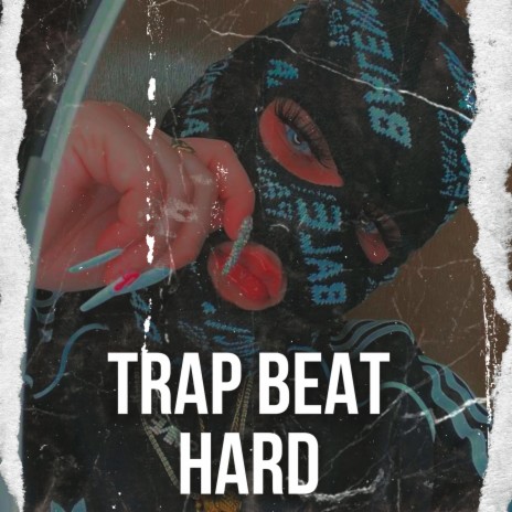 Trap Beat Hard ft. Instrumental Trap Beats Gang | Boomplay Music