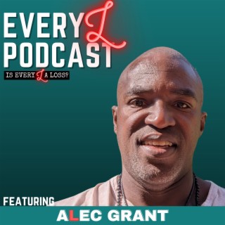 Ep 53 | Becoming a Solo Dad: Navigating Loss, Healing, and Empowering Others Along the Way feat. Alec Grant