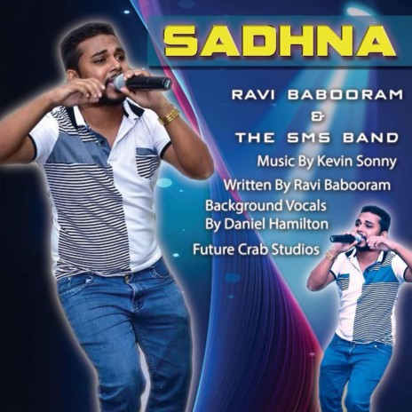 Sadhna ft. The SMS Band | Boomplay Music