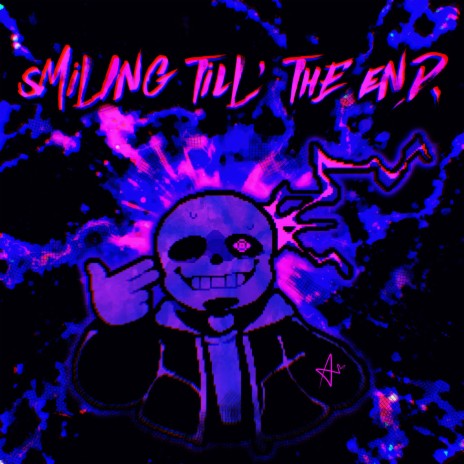 smiling till' the end | Boomplay Music