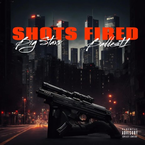 Shots Fired ft. Baddest1 | Boomplay Music