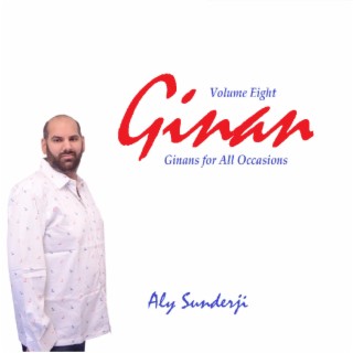 Ginans for All Occasions Volume 8