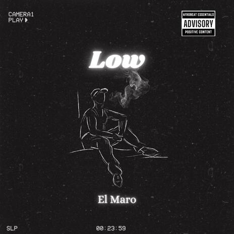 Low | Boomplay Music