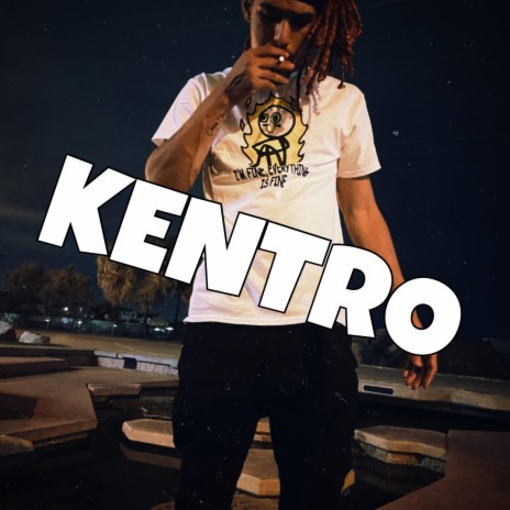 KENTRO | Boomplay Music