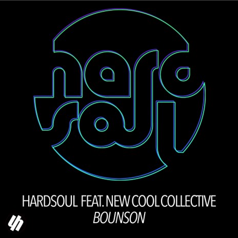 Bounson (DJ Pippi and I.K.L. vs. Solar Sides Remix) ft. New Cool Collective | Boomplay Music