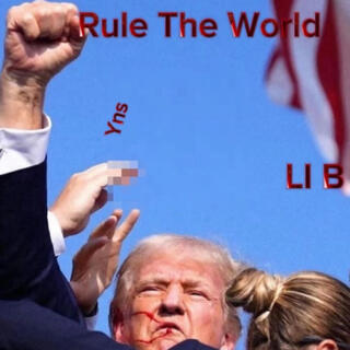 Rule The World