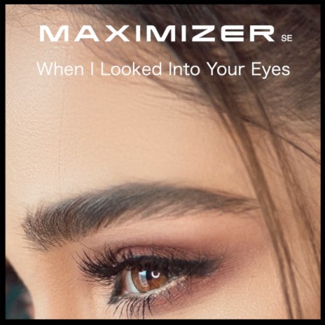 When I Looked into Your Eyes | Boomplay Music
