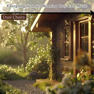 Easygoing Summer Morning Cozy Cafe Music