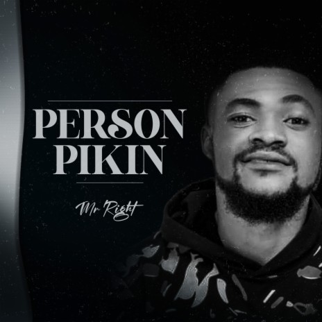 Person Pikin | Boomplay Music