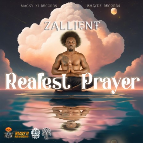 Realest Prayer ft. Macky XI Records | Boomplay Music