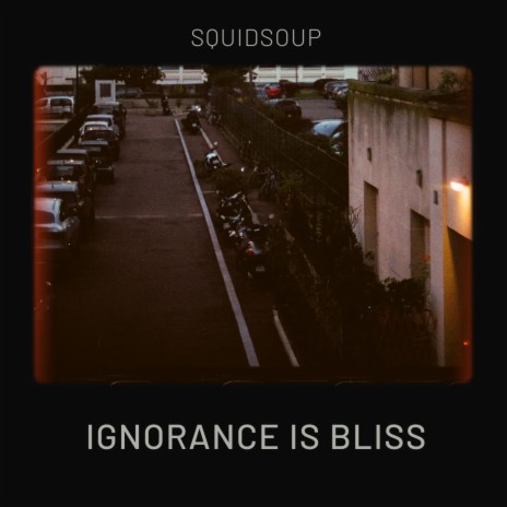 Ignorance is Bliss