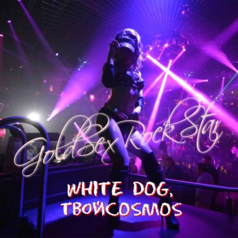 GoldSexRockStar (Prod. by May beats) ft. ТвойCosmos