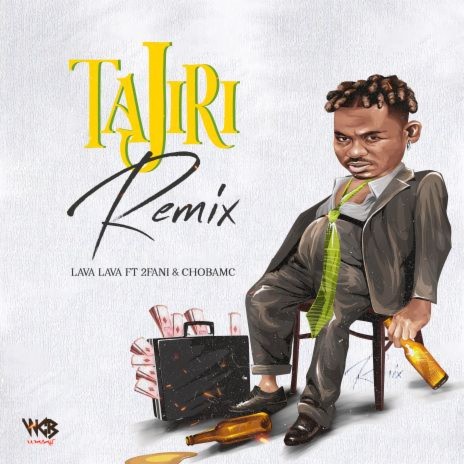 Tajiri Remix ft. 2Fani & Chobmac | Boomplay Music