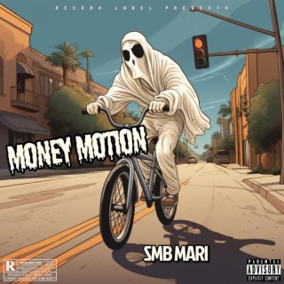 Money Motion