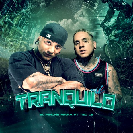 Tranquilo ft. Teo LB | Boomplay Music