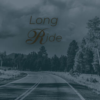 Long Ride