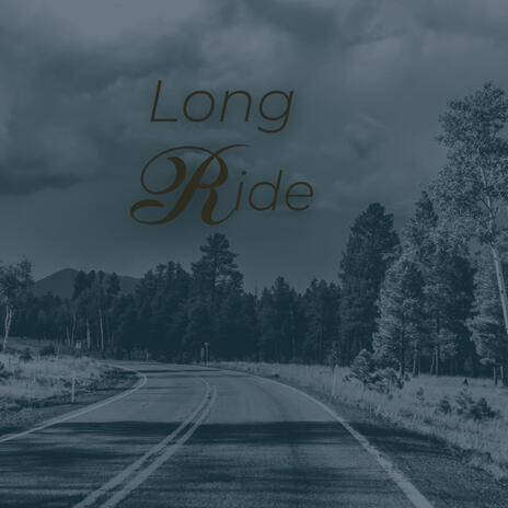 Long Ride | Boomplay Music