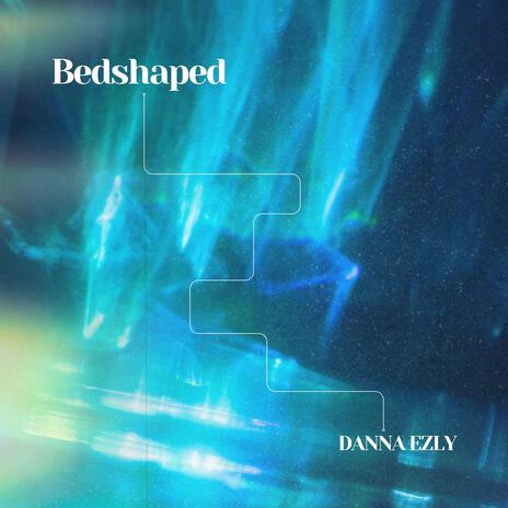 Bedshaped | Boomplay Music