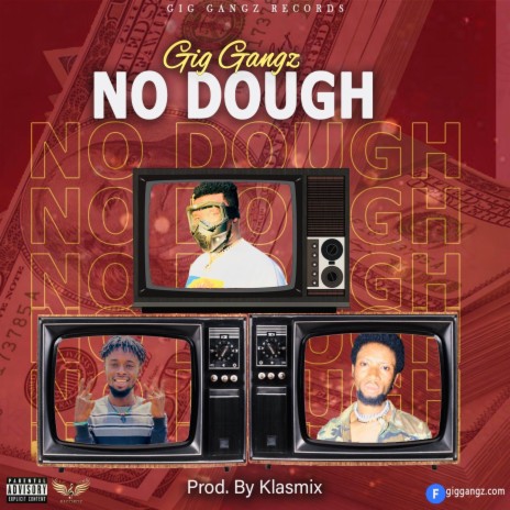 No Dough ft. Qweku Phlava & Ibrahimgang
