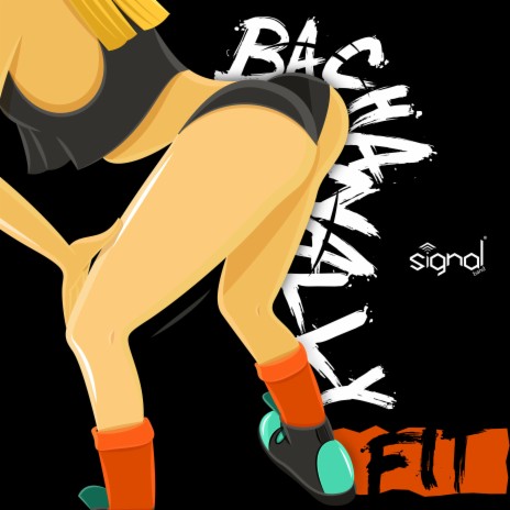 Bachanally Fit | Boomplay Music