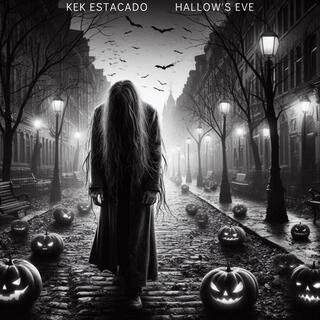 Hallow's Eve