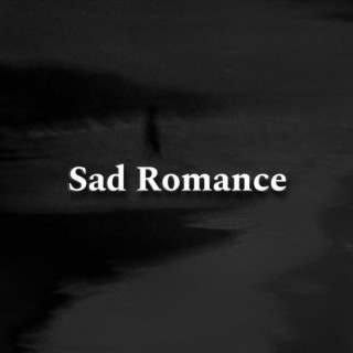 Sad Romance