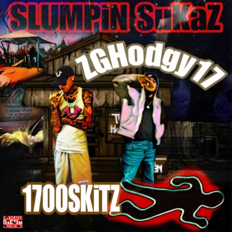 Slumpin Sukaz ft. ZGHodgy17 | Boomplay Music