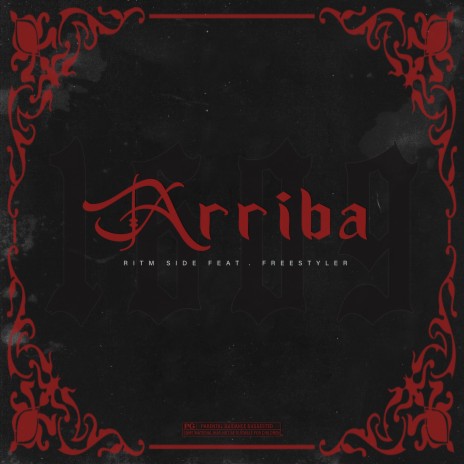 Arriba ft. Freestyler | Boomplay Music