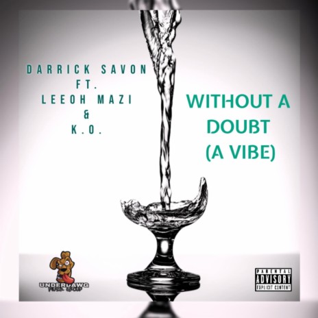 Without A Doubt (A Vibe) ft. K.O. & LeeOh Mazi | Boomplay Music