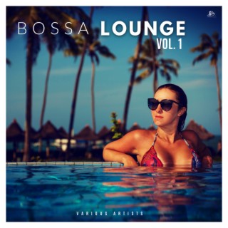 Bossa Lounge, Vol.1