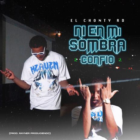 Ni en mi sombra confio | Boomplay Music