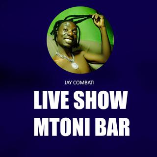 LIVE SHOW MTONI BAR