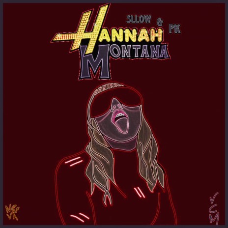 Hannah Montana ft. Pk 01 | Boomplay Music