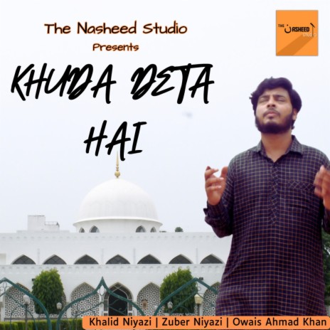 Khuda Deta Hai | Boomplay Music