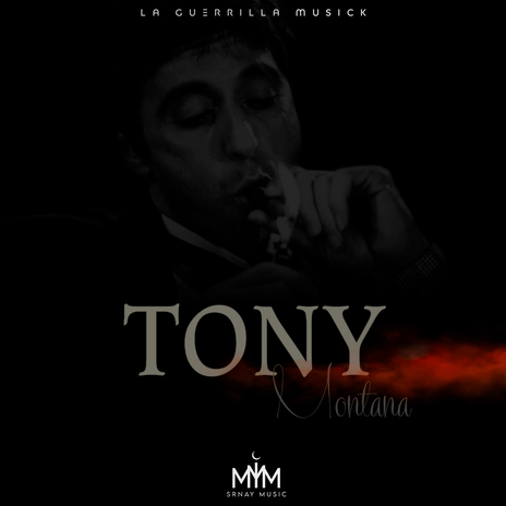 Tony Montana | Boomplay Music