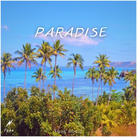 Paradise | Boomplay Music