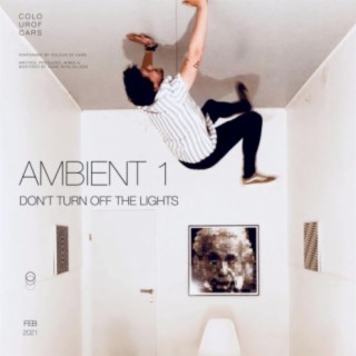 Ambient 1: Don't Turn Off the Lights