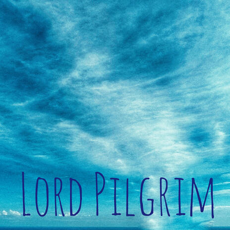 Pilgrim | Boomplay Music