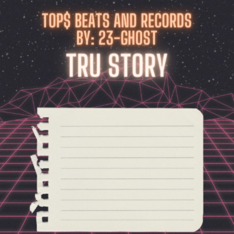 TRU STORY | Boomplay Music