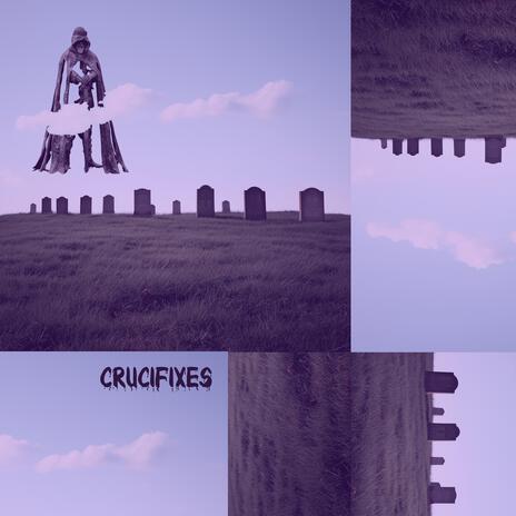 crucifixes | Boomplay Music