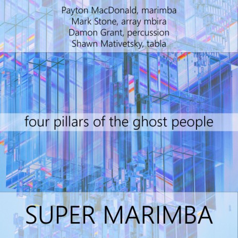 Four Pillars of the Ghost People ft. Mark Stone, Damon Grant & Shawn Mativetsky