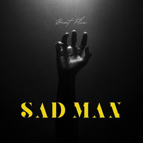 sad man | Boomplay Music